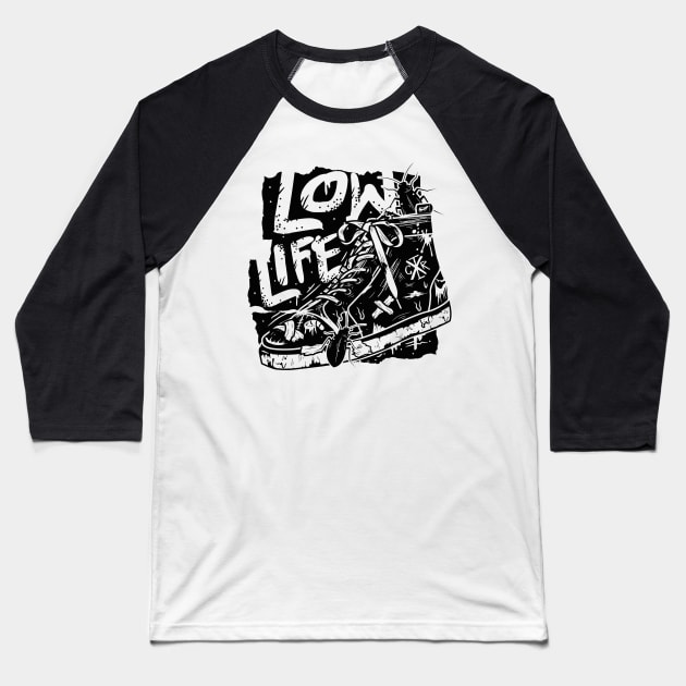 Low Life Baseball T-Shirt by Controlx